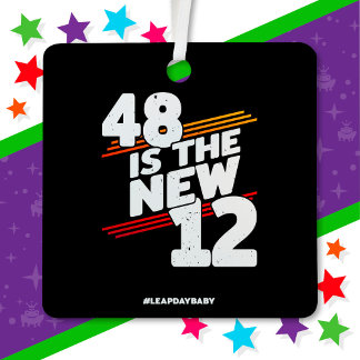 うるう日 48歳の誕生日パーティー 新うるう年 2月29日 メタルオーナメント