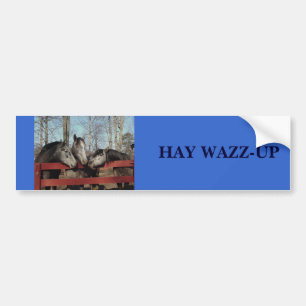 うわさ話のコーナー、干し草WAZZ-UP バンパーステッカー