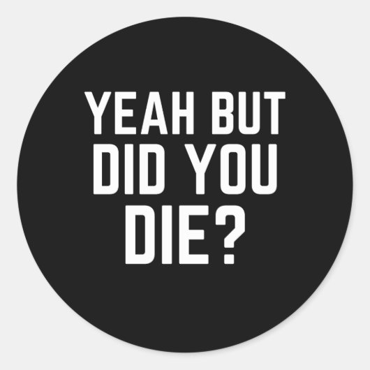 うん体育は死んだけど死んじゃった ラウンドシール (正面)