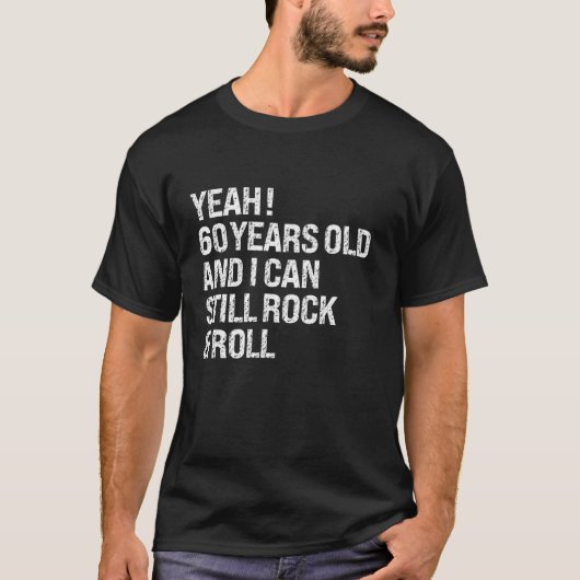 うん60歳まだ60歳おもしろい転がよ Tシャツ (正面)