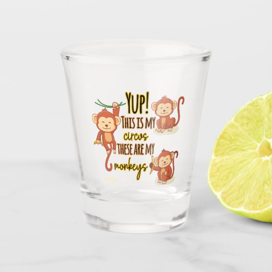 うん!これがサーカスだ俺の3匹のサルだ ショットグラス (正面)