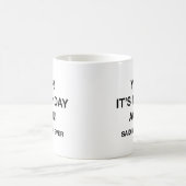うん！また月曜日だ！誰も言わなかった コーヒーマグカップ (中央)