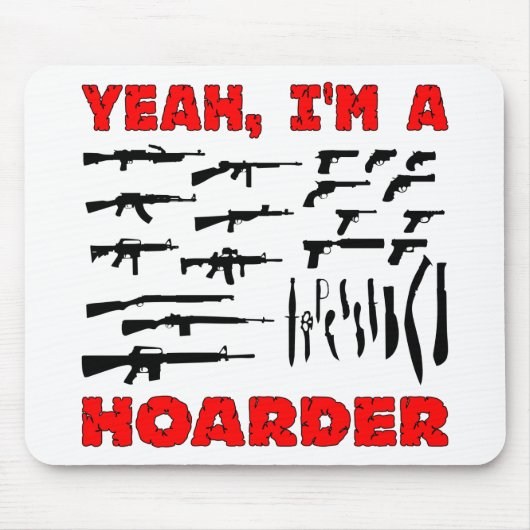 うん、私はホームランだ(私は銃をたくさん持っている) マウスパッド (正面)