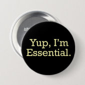 うん、私は不可欠だ。 缶バッジ (正面&裏面)