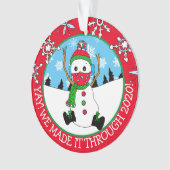 うん、2020年のクリスマス記念に作った オーナメント (正面)