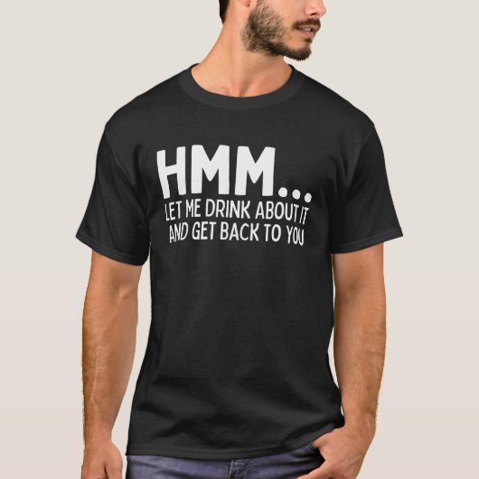 うーん飲んで帰って来い Tシャツ (正面)