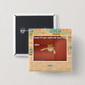 ええ私はそれで右になります 缶バッジ (正面&裏面)