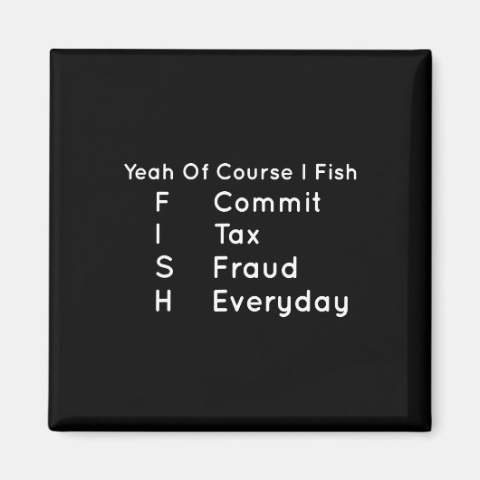ええ私は魚は税詐欺をコミット毎日Co マグネット (正面)