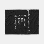 ええ、もちろん私は魚は毎日Fi税詐欺をコミット フリースブランケット (正面(横))