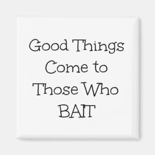 えさ来んな人に良いこと マグネット (正面)