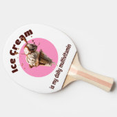 おいしいアイスクリームは私の毎日のマルチビタミン 卓球ラケット (横)