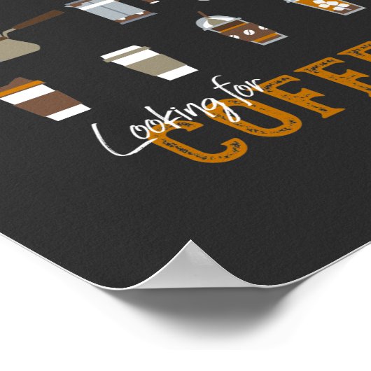 おいしいコーヒー飲料を探している ポスター (角)