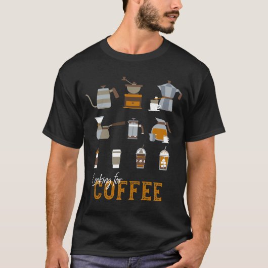 おいしいコーヒー飲料を探している Tシャツ (正面)