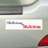 おいしい、ない、悪意のある バンパーステッカー (車上)