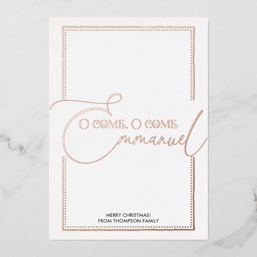 おいで、エマニュエルよ！ キリストの降誕のクリスマス 箔シーズンカード (正面)