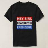 おいシリ大統領を変えおもしろいろ Tシャツ (デザイン正面)