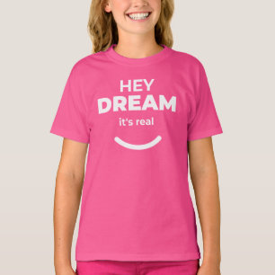 おいドリーム実在だ前向きやる気を起こさせる Tシャツ