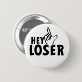 おい負け犬。負け犬メフケ人オンノゼレ人….. 缶バッジ (正面&裏面)