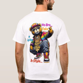 「おい、兄弟!」 抱擁ヒップホップライフスタイル – ベアーラップの Tシャツ