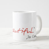 "おい、美しい"ジョーCovelli引用文マグ ジャンボコーヒーマグカップ (正面右)