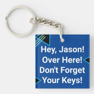 「おい…鍵を忘れやめろ」 2 Personalize Name キーホルダー