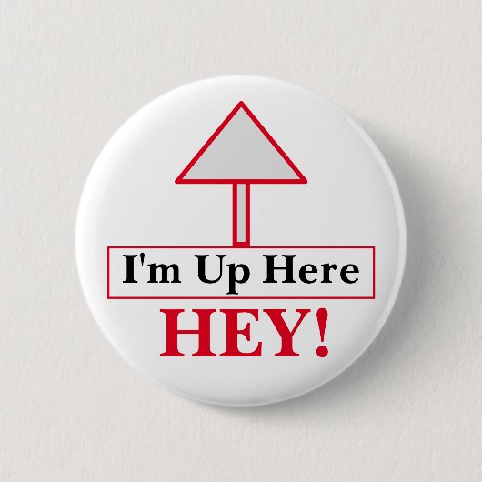 おい！[I's Up Here]ボタン 缶バッジ (正面)