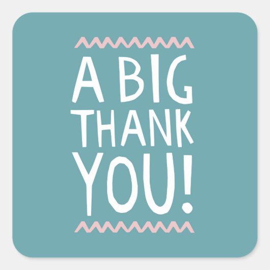 おおきな感謝を表すステッカー　トレンディなタイポグラフィックな「サンキュー」 スクエアシール (正面)