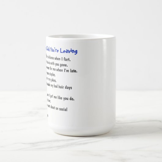 おおもしろい別れ同僚10理由私は恋しく思す コーヒーマグカップ (中央)