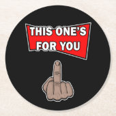 おおもしろい前の中指が丸く飲む ラウンドペーパーコースター (正面)