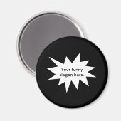 おおもしろい客様のスローガン マグネット (正面/裏面)