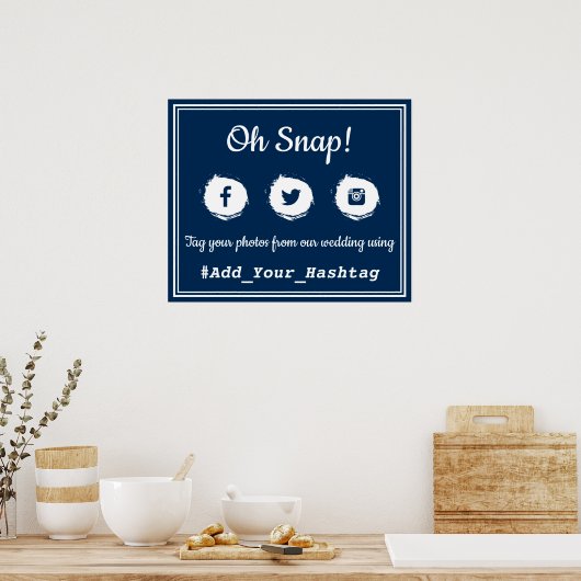 おおー！ソーシャルメディア結婚のハッシュタグの署名 ポスター (キッチン)