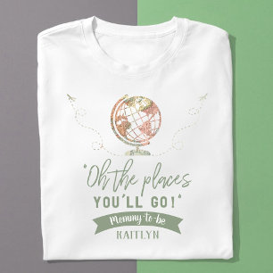 「おお、行く場所よ！」 旅行マップ赤ちゃんシャワー Tシャツ