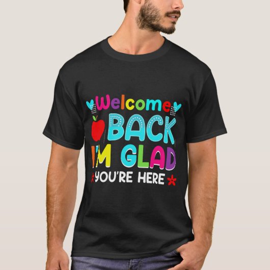 おかえり。あなたは来てよかった Tシャツ (正面)