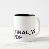 おかしいグラフィックデザイナーマグカップ Final Final V2 PDF ツートーンマグカップ (正面右)