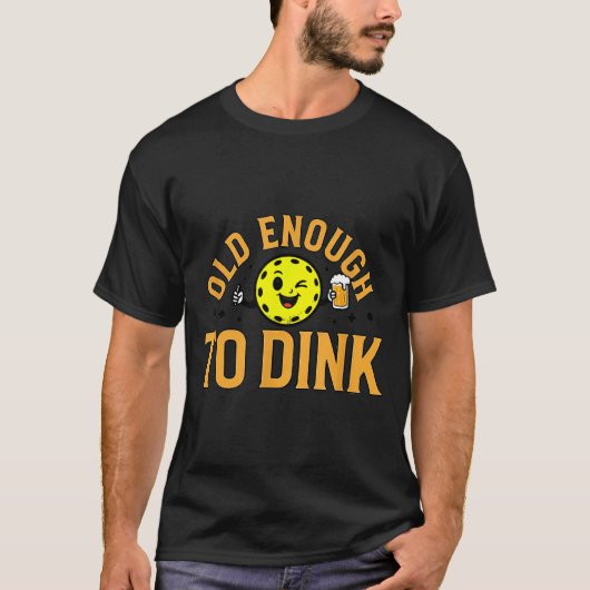 おかしいダンクができるピックルボールの年齢 Tシャツ (正面)