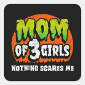 おかしいハロウィーン何も怖い私の母3女の子 スクエアシール (正面)