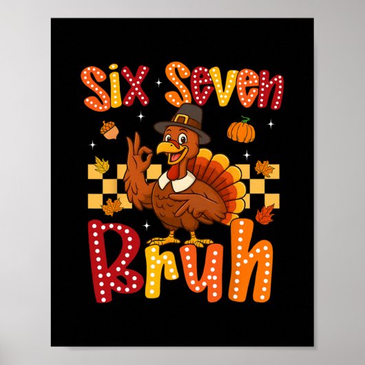 おかしい七面鳥の感謝祭Six Seven Bruhミーム少年 ポスター (正面)