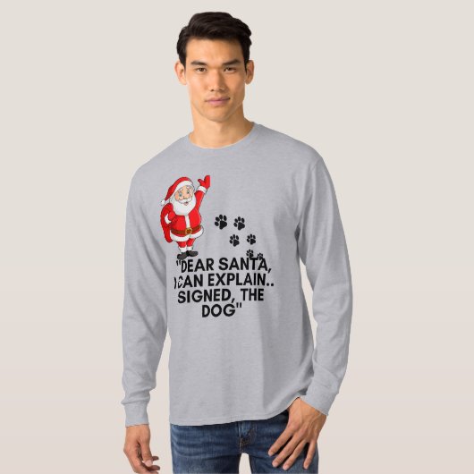 おかしい犬のクリスマスマグカップ サンタさんに言い訳できます Tシャツ (正面フル)