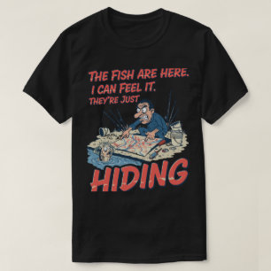 おかしい釣り人 魚は隠れている 陰謀説 Tシャツ