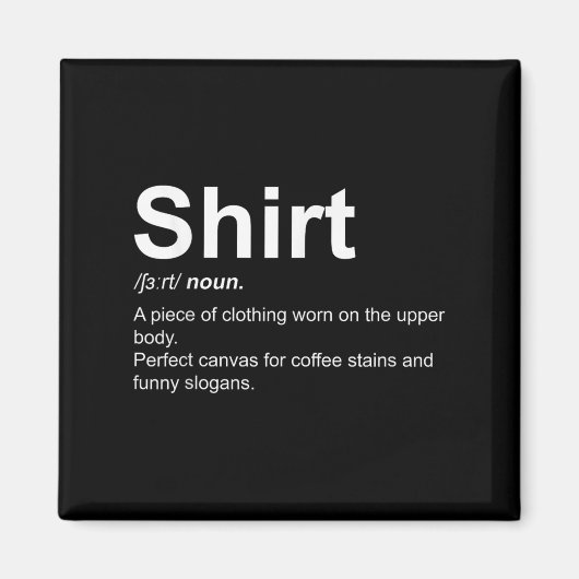 おかしなシャツ定義予測できな定義デザイン マグネット (正面)