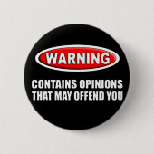 おこらせるよろしいですこと意見を含んでいます 缶バッジ (正面)