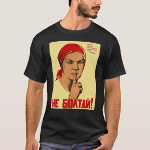 おしゃべりするな！ソ連ポスター Tシャツ