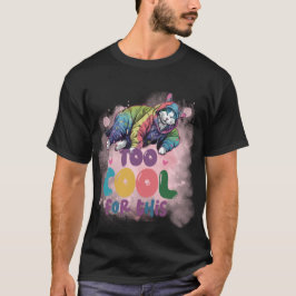 おしゃれすぎるネコ "Too Cool For This" ✨🌈 Tシャツ