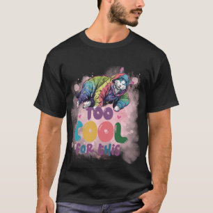 おしゃれすぎるネコ "Too Cool For This" ✨🌈 Tシャツ