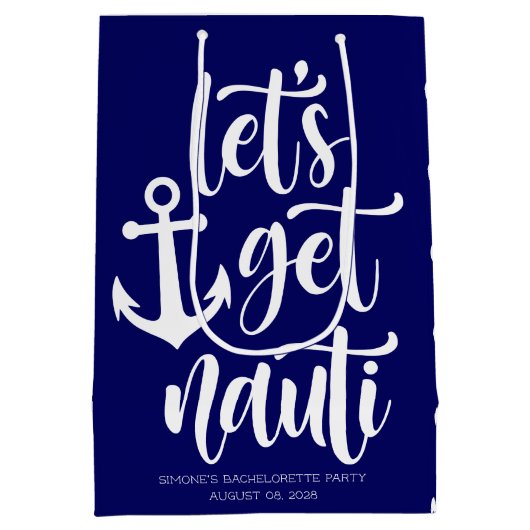おしゃれで面白い海のテーマのバチェロレッテパーティーグッズ - 「Let's Get Nauti」 ミディアムペーパーバッグ (裏面)