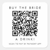 おしゃれなタイポグラフィー　花嫁に飲み物を買ってあげて　QRコード スクエアシール (正面)