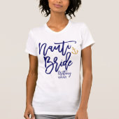 おしゃれなノーティ花嫁 青 現代カリグラフィー Tシャツ (正面)