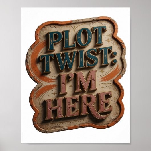 おしゃれなブルーのPLOT TWIST I'M HERE ポスター (正面)