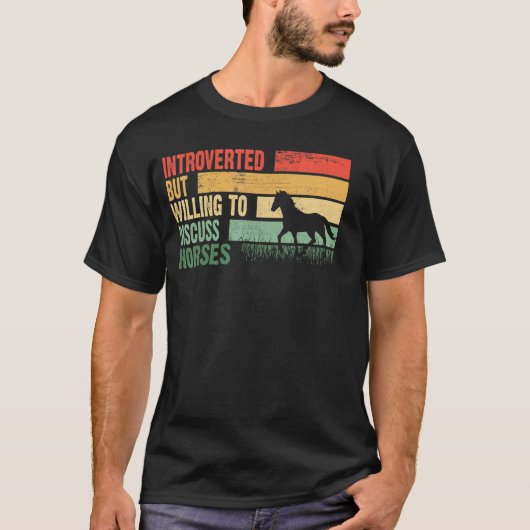 おしゃれな内向型 馬の話ならするよ Tシャツ (正面)