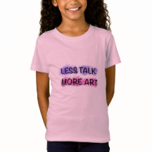 おしゃれな子供向けアートTシャツ「Less Talk More Art」